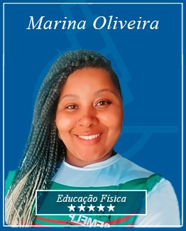 Ex Aluna Marina Oliveira