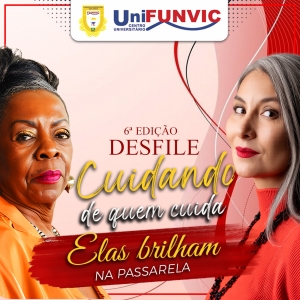 O UniFUNVIC, Shopping Pátio Pinda e Prefeitura Municipal de Pinda realizaram a 6ª edição do desfile “Mães que Brilham Todos os Dias”.